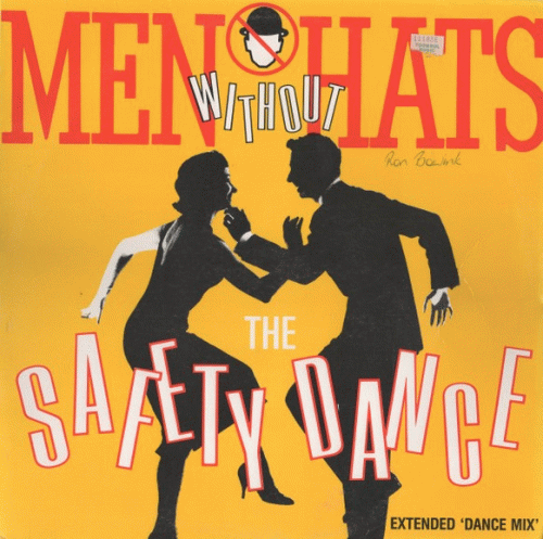Men Without Hats : The Safety Dance